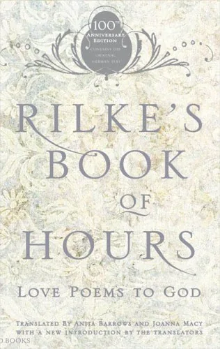 Book cover of Rilke's Book of Hours: Love Poems to God by Rainer Maria Rilke