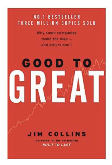 Book cover of Good to Great: Why Some Companies Make the Leap... and Others Don't by Jim Collins - Personal development and leadership book recommendation by Shiju Thomas